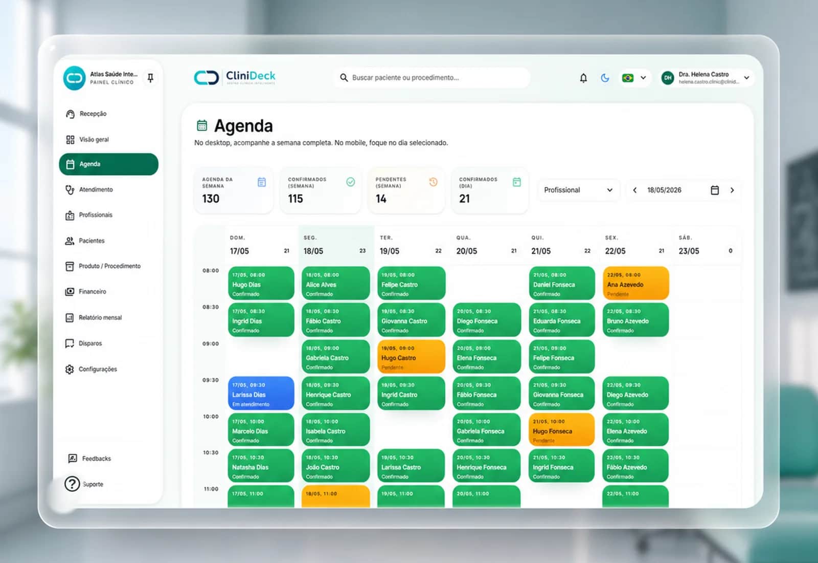 Painel do CliniDeck com a agenda semanal da clínica e os atendimentos confirmados do dia
